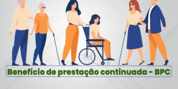 BPC: Entenda sobre os critérios de inscrição e manutenção do benefício