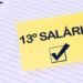 Não recebeu o pagamento do 13º salário? Veja o que fazer!