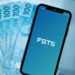 Antecipação do FGTS está disponível HOJE (25/01)? Quem pode acessar a GRANA EXTRA? Confira