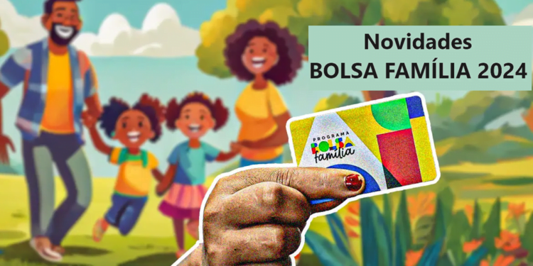 novidades bolsa familia 2024