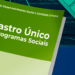 Cadastro Único anuncia pagamento no valor de até R$ 2.012 para beneficiários com NIS entre 0 e 9