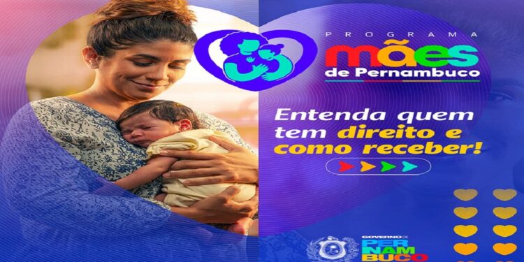 Mães de Pernambuco: Bolsa Família e benefício assistencial