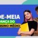 Programa Pé-de-meia iniciará pagamentos