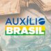 Confira as últimas atualizações sobre a INDENIZAÇÃO do Auxílio Brasil