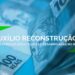 Veja como fazer a CONFIRMAÇÃO do Auxílio Reconstrução para receber o benefício