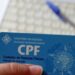 ALERTA! O número do seu CPF pode indicar onde você mora; entenda