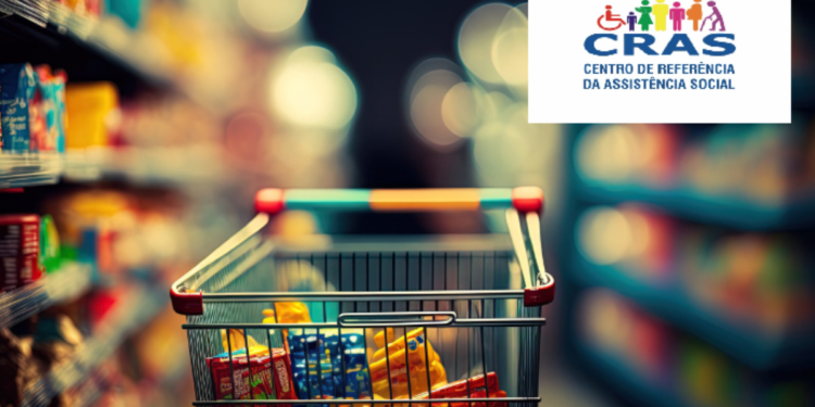 Não Perca! Veja como pedir a Cesta Básica de R$ 330 do CRAS