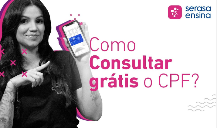 Mulher segurando um celular com a tela do Serasa, ao lado do texto "Como Consultar grátis o CPF?