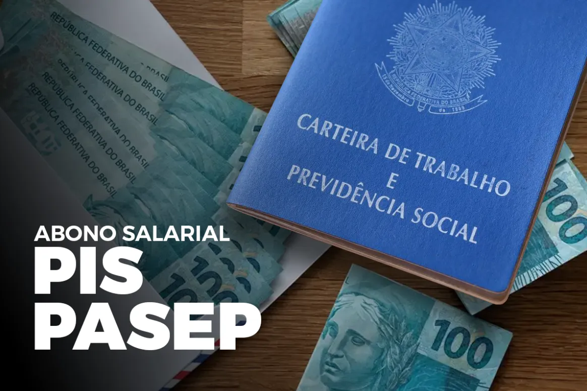 Carteira de Trabalho ao lado de notas de 100 reais, representando o abono salarial PIS/PASEP.