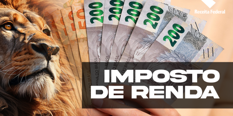 Imagem ilustrativa sobre o Imposto de Renda 2025, com notas de R$ 200 e o leão símbolo da Receita Federal.