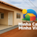 Minha casa minha vida