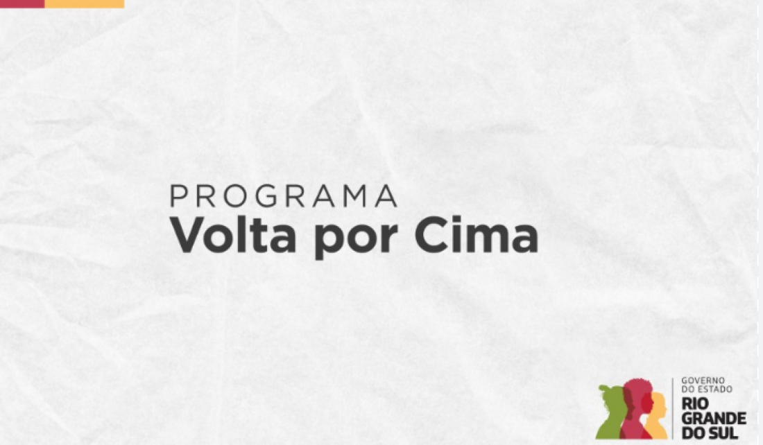 Logo do Programa Volta por Cima com texto e selo do Governo do Estado do Rio Grande do Sul, relacionado a apoio de R$ 2 mil para famílias do CadÚnico.