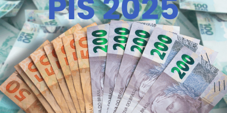 Notas de 50 e 200 reais com destaque para o PIS 2025 em letras azuis