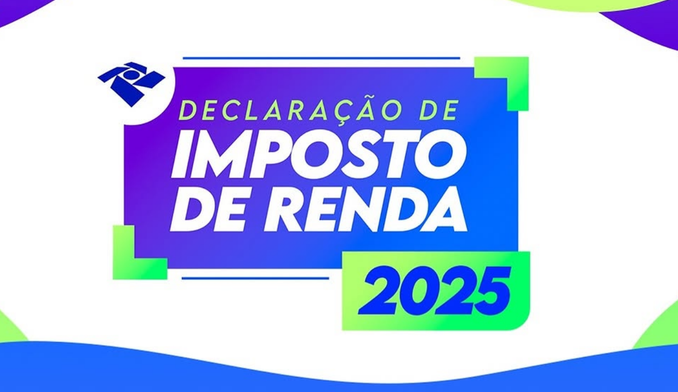 Imagem promocional do Imposto de Renda 2025 com texto "Declaração de Imposto de Renda 2025".