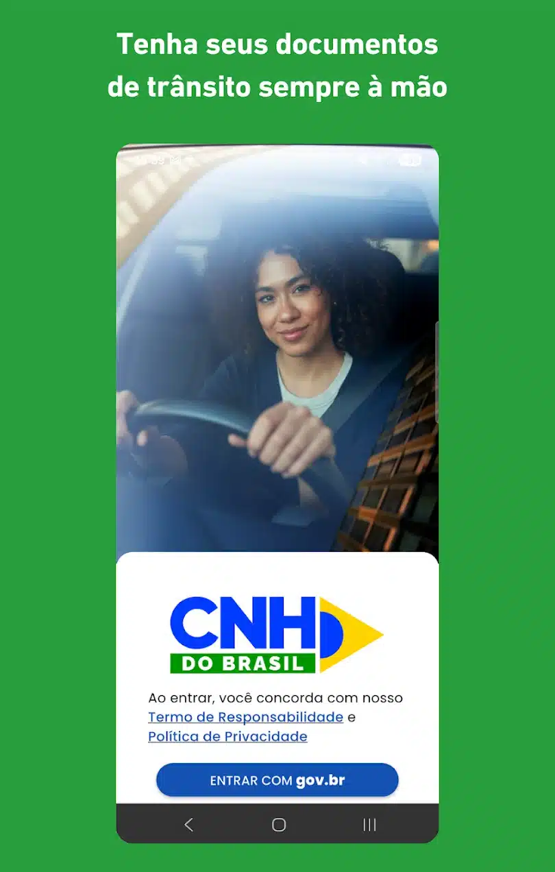 Acesso ao aplicativo 'CNH do Brasil' Imagem mostrando tela do app 'CNH do Brasil' no celular com a interface do sistema para acesso aos documentos de trânsito.