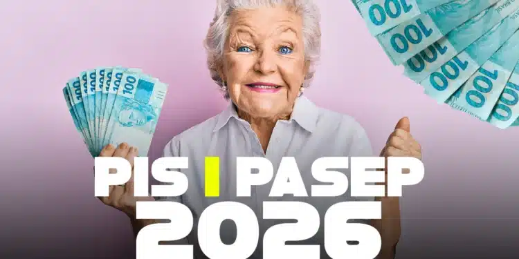 Foto de uma mulher idosa sorridente segurando várias notas de 100 reais em um leque, com o texto "PIS | PASEP 2026" sobreposto em destaque no centro da imagem.