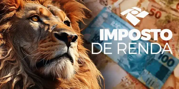 Leão com juba dourada ao lado de notas de real e logotipo da Receita Federal com texto Imposto de Renda.
