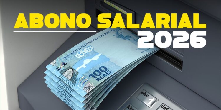 Notas de 100 reais saindo de caixa eletrônico com texto abono salarial 2026 em destaque